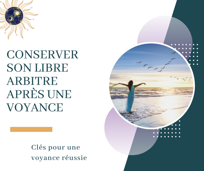 Libre arbitre dans la voyance