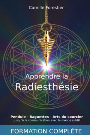 Apprendre la radiesthesie